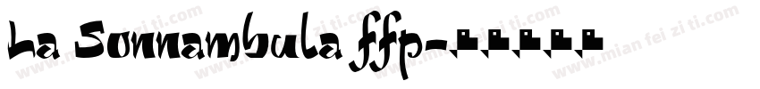 La Sonnambula ffp字体转换